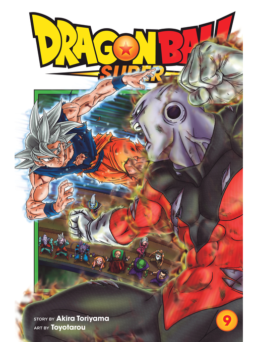 Title details for Dragon Ball Super, Volume 9 by Akira Toriyama - Wait list